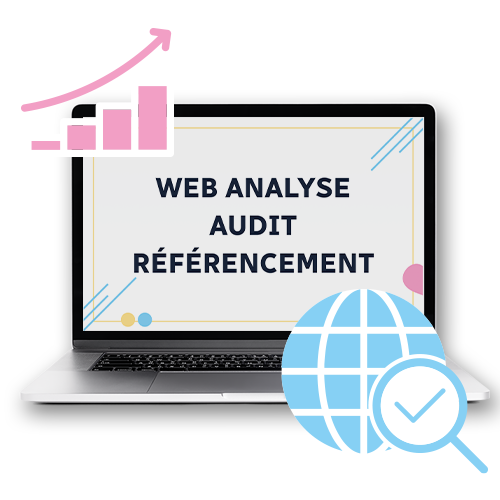 Web analyse - Audit - Référencement
